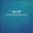 Fazi King feat. Mehmood J