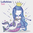 Gentle Baby Lullabies World