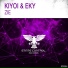 Kiyoi, Eky