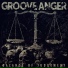 GROOVE ANGER