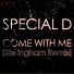 Special D.