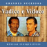 Vadico e Vidoco