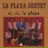 La Playa Sextet