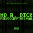 Mo B. Dick feat. Gerth Purple, The Gold Miners