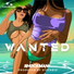 Wanted (EDIT) (Prod. by Stefario)