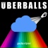 Uberballs