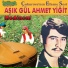 Gül Ahmet Yiğit