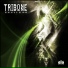 TRIBONE