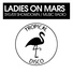 Ladies On Mars