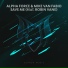 Alpha Force & Mike Van Fabio ft Robin Vane