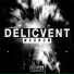 Delicvent
