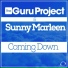 Guru Project & Sunny Marleen