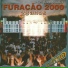 Furacão 2000, Cacau do Dende