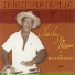 Charley Mauu, The royal Polynesians