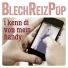 BlechReizPop
