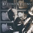 Beyond Visions