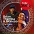 Brian Themba, Moneoa