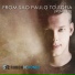 Ruben de Ronde - From Sao Paulo To Sofia (2013)
