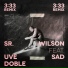Sr. Wilson, Uve Sad, Doble feat. Hazzle Beatz