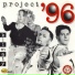 Project 96