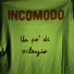 Incomodo