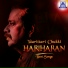 Hariharan, Nagachandrika