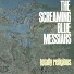 Screaming Blue Messiahs