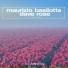 Maurizio Basilotta & Dave Rose