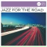 19.02.2011 - Jazz For The Road