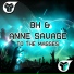 BK, Anne Savage