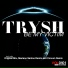 Trysh
