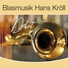 Blasmusik Hans Kröll