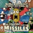 Too Close For Missiles