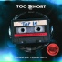 Jinluv, Too $hort