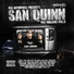 San Quinn & Telly Mac feat. Boo Banga