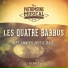 Les Quatre Barbus