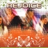 Rejoice