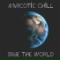 Narcotic Chill