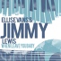 Ellis Evans And Jimmy Lewis