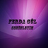 Ferda Gül