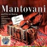Mantovani and His Orchestra