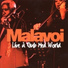 Malavoi
