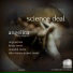 Science Deal, Krissz