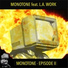 Monotone feat. L.A. Work