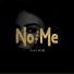 No Me