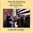 Arne M. Sølvberg, Øyvind Lyslo