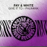 Pay & White