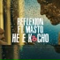 Reflexion feat. Masto