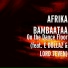 AFRIKA BAMBAATAA feat. E DOLLAZ, LORD 7EVEN