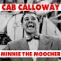 Cab Calloway & The Cotton Club Orchestra